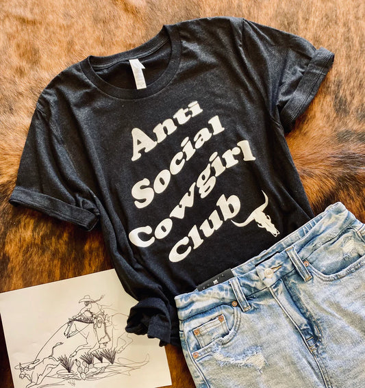 Anti Social Cowgirl Club Tee