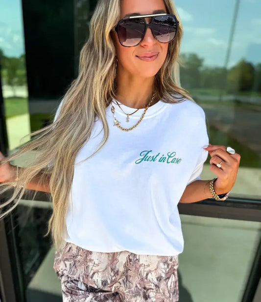 Just In Case Tee