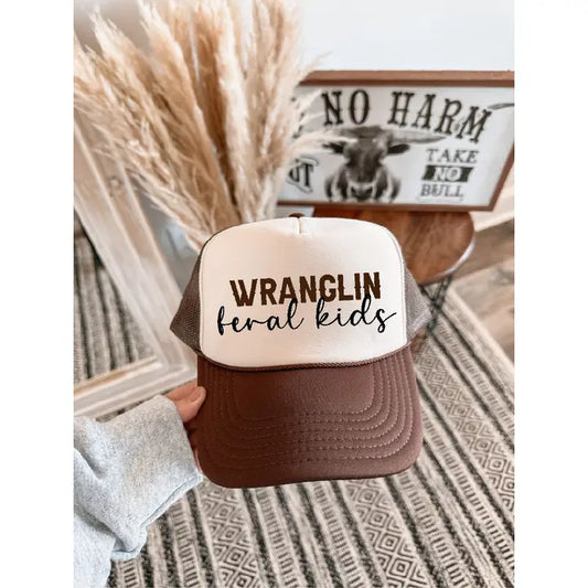 Wrangling Feral Kids Trucker Hat